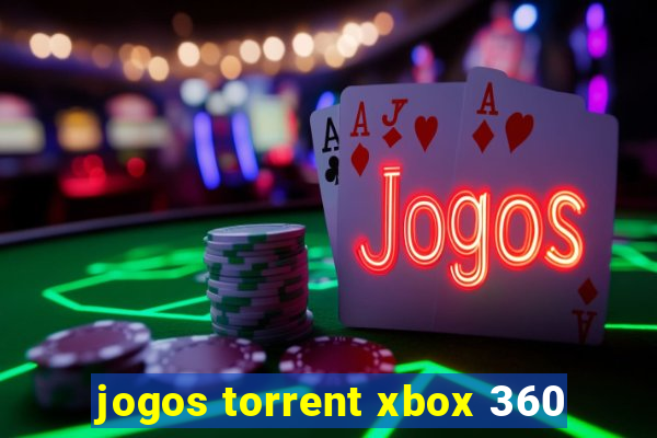 jogos torrent xbox 360